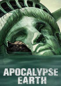 Apocalypse Earth - Season 1 Apocalypse Earth - Season 1