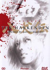 The Hakkenden: Legend of the Dog Warriors The Hakkenden: Legend of the Dog Warriors