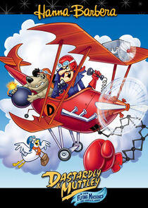 Dastardly & Muttley in Their Flying Machines Dastardly & Muttley in Their Flying Machines
