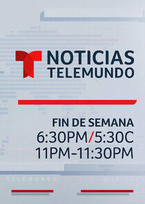Noticiero Telemundo: Fin de semana Noticiero Telemundo: Fin de semana