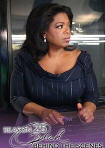 Season 25: Oprah Behind the Scenes Season 25: Oprah Behind the Scenes