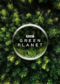 The Green Planet The Green Planet