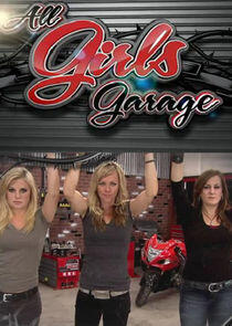 All Girls Garage - Season 2 All Girls Garage - Season 2