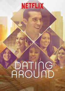 Dating Around Dating Around
