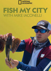 Fish My City with Mike Iaconelli Fish My City with Mike Iaconelli