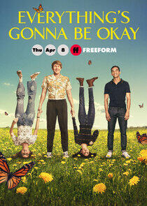 Everything's Gonna Be Okay - Season 2 Everything's Gonna Be Okay - Season 2