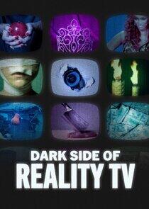 Dark Side of Reality TV Dark Side of Reality TV