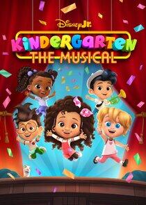 Kindergarten: The Musical Kindergarten: The Musical