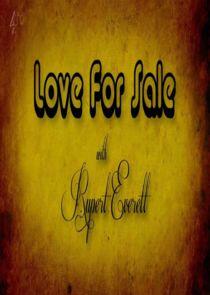 Love for Sale with Rupert Everett Love for Sale with Rupert Everett