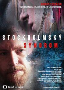 Stockholmský syndrom Stockholmský syndrom