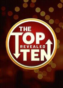 The Top Ten Revealed The Top Ten Revealed
