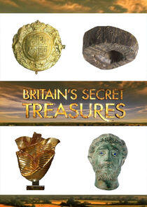 Britain's Secret Treasures Britain's Secret Treasures