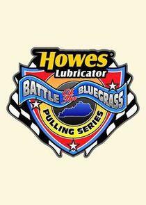 Battle of the Bluegrass Pulling Series Battle of the Bluegrass Pulling Series