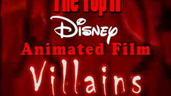 Top 11 Disney Villains Top 11 Disney Villains