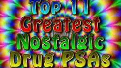 Top 11 Drug PSAs Top 11 Drug PSAs