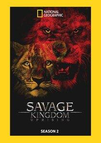 Savage Kingdom - Season 2 Savage Kingdom - Season 2