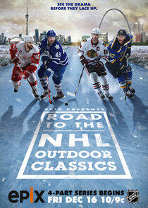 Road to the NHL Winter Classic - Season 6 Road to the NHL Winter Classic - Season 6