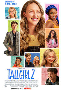 Tall Girl - Season 2 / Year 2021 Tall Girl - Season 2 / Year 2021