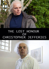 The Lost Honour of Christopher Jefferies The Lost Honour of Christopher Jefferies