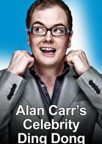 Alan Carr's Celebrity Ding Dong Alan Carr's Celebrity Ding Dong
