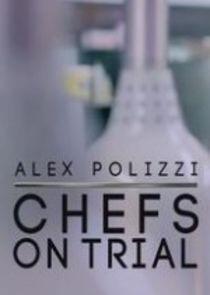 Alex Polizzi: Chefs on Trial - Season 1 Alex Polizzi: Chefs on Trial - Season 1
