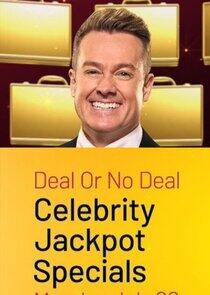 Deal or No Deal: Celebrity Jackpot Deal or No Deal: Celebrity Jackpot