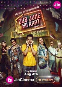 Dus June Kii Raat Dus June Kii Raat