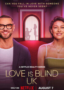 Love Is Blind: UK - Season 1 Love Is Blind: UK - Season 1