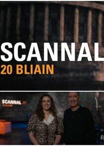 Scannal 20 Bliain Scannal 20 Bliain
