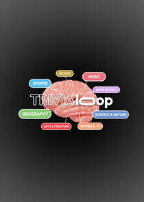 Trivia Loop Trivia Loop