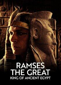 Ramses the Great: King Of Ancient Egypt