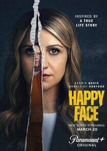 Happy Face - Season 1 Happy Face - Season 1