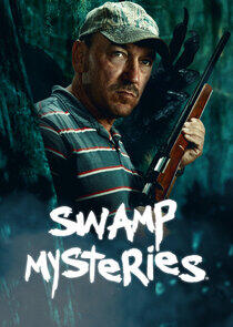 Swamp Mysteries Swamp Mysteries