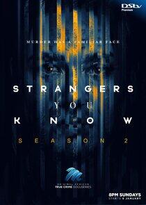 Strangers You Know - Season 2 Strangers You Know - Season 2