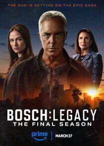 Bosch: Legacy - Season 3 Bosch: Legacy - Season 3