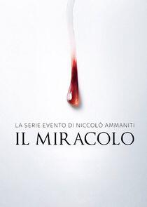 Il miracolo Il miracolo