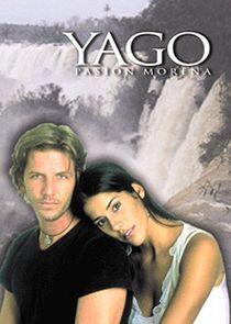 Yago, pasion Morena Yago, pasion Morena
