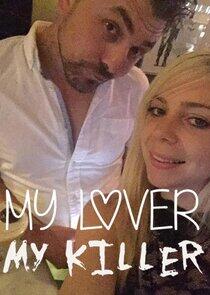 My Lover My Killer My Lover My Killer