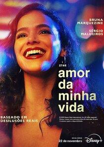 Amor da Minha Vida - Season 1 Amor da Minha Vida - Season 1