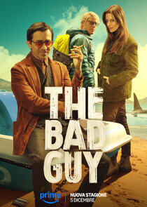 The Bad Guy - Season 2 The Bad Guy - Season 2