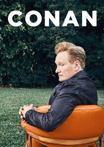 Conan - Season 12 / Year 2021 Conan - Season 12 / Year 2021