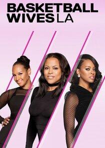 Basketball Wives LA Basketball Wives LA
