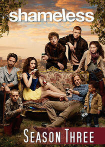 Shameless - Season 3 Shameless - Season 3
