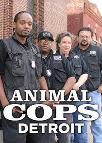 Animal Cops: Detroit Animal Cops: Detroit