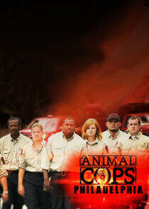 Animal Cops: Philadelphia Animal Cops: Philadelphia