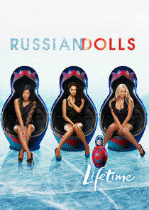 Russian Dolls Russian Dolls