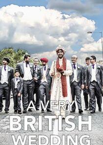 A Very British Wedding - Season 1 A Very British Wedding - Season 1