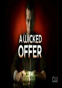 A Wicked Offer - Season 1 A Wicked Offer - Season 1