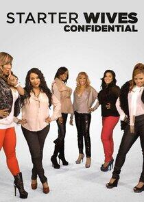Starter Wives Confidential Starter Wives Confidential