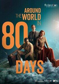 Around the World in 80 Days Around the World in 80 Days